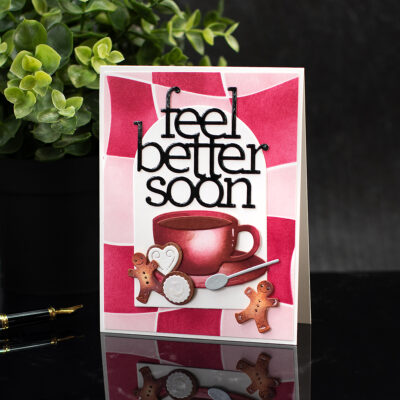 Stretching Your Supplies | Gingerbread & Cookies Get Well Card