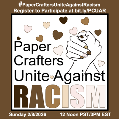 Papercrafters Unite Against Racism | Handmade Cards with Simon Says Stamp